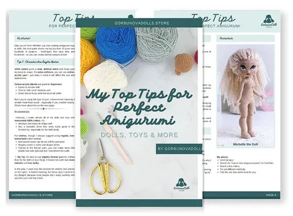 Top Tips For Perfect Amigurumi by GorbunovaDolls